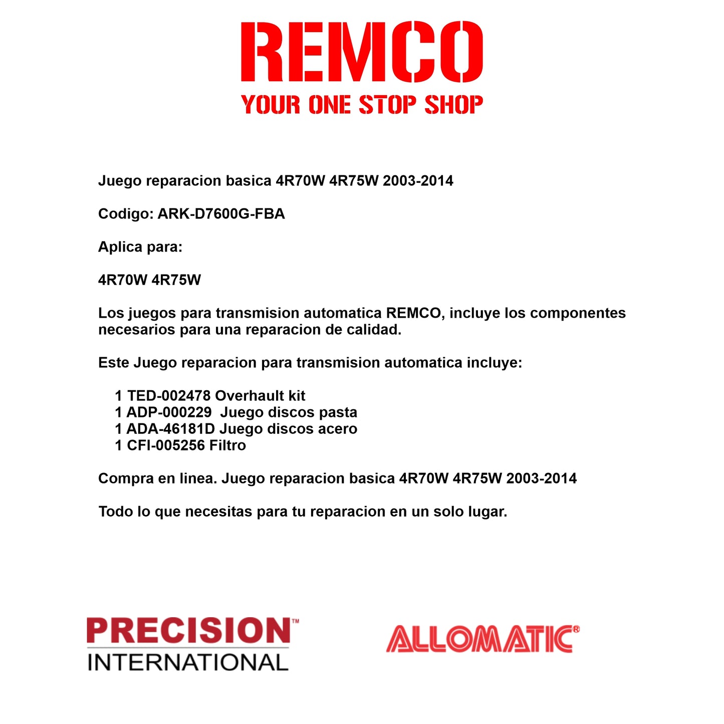 Juego reparacion basica 4R70W 4R75W 2003-2014