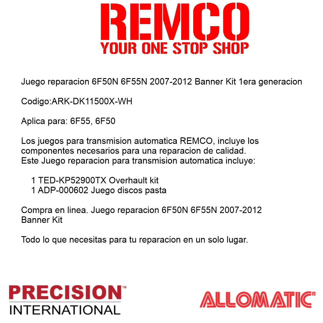 Juego reparacion 6F50N 6F55N 2007-2012 Banner Kit