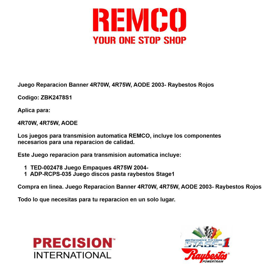 Juego Reparacion Banner Stage1 4R70W 4R75W AODE 2003- Raybestos Rojos
