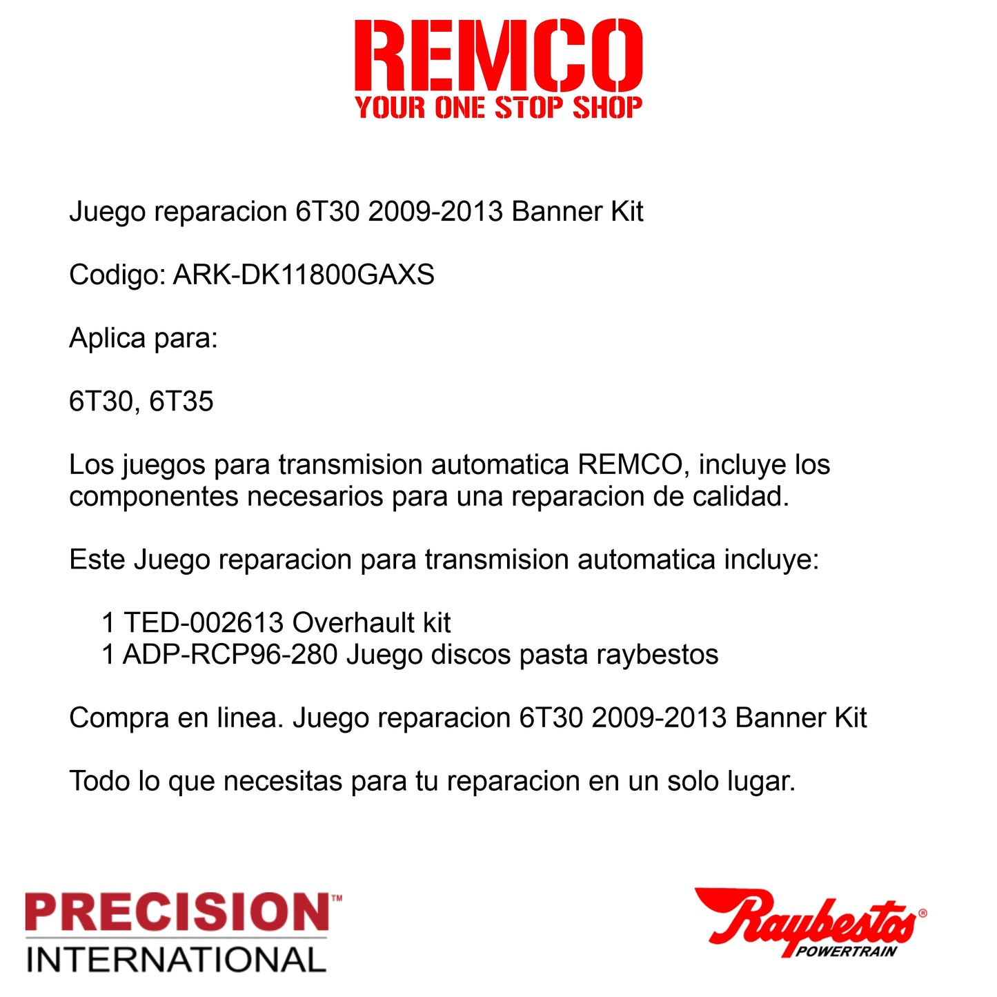 Juego reparacion 6T30 2009-2013 Banner Kit