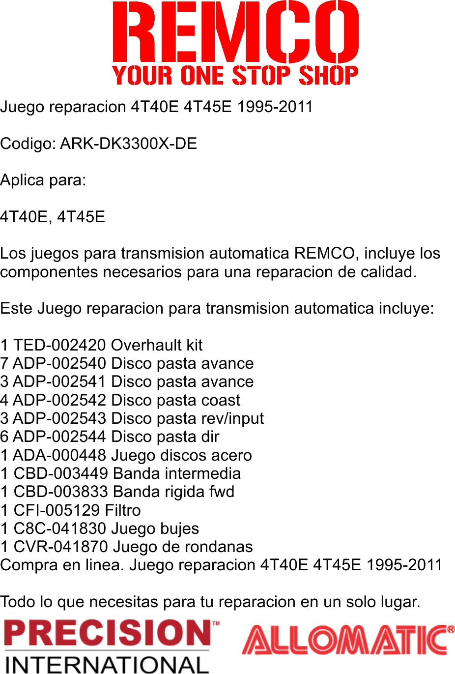 Juego reparacion 4T40E 4T45E 1995-2011