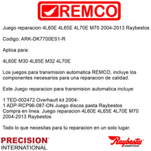 Juego reparacion 4L60E 4L65E 4L70E M70 2004-2013 Raybestos
