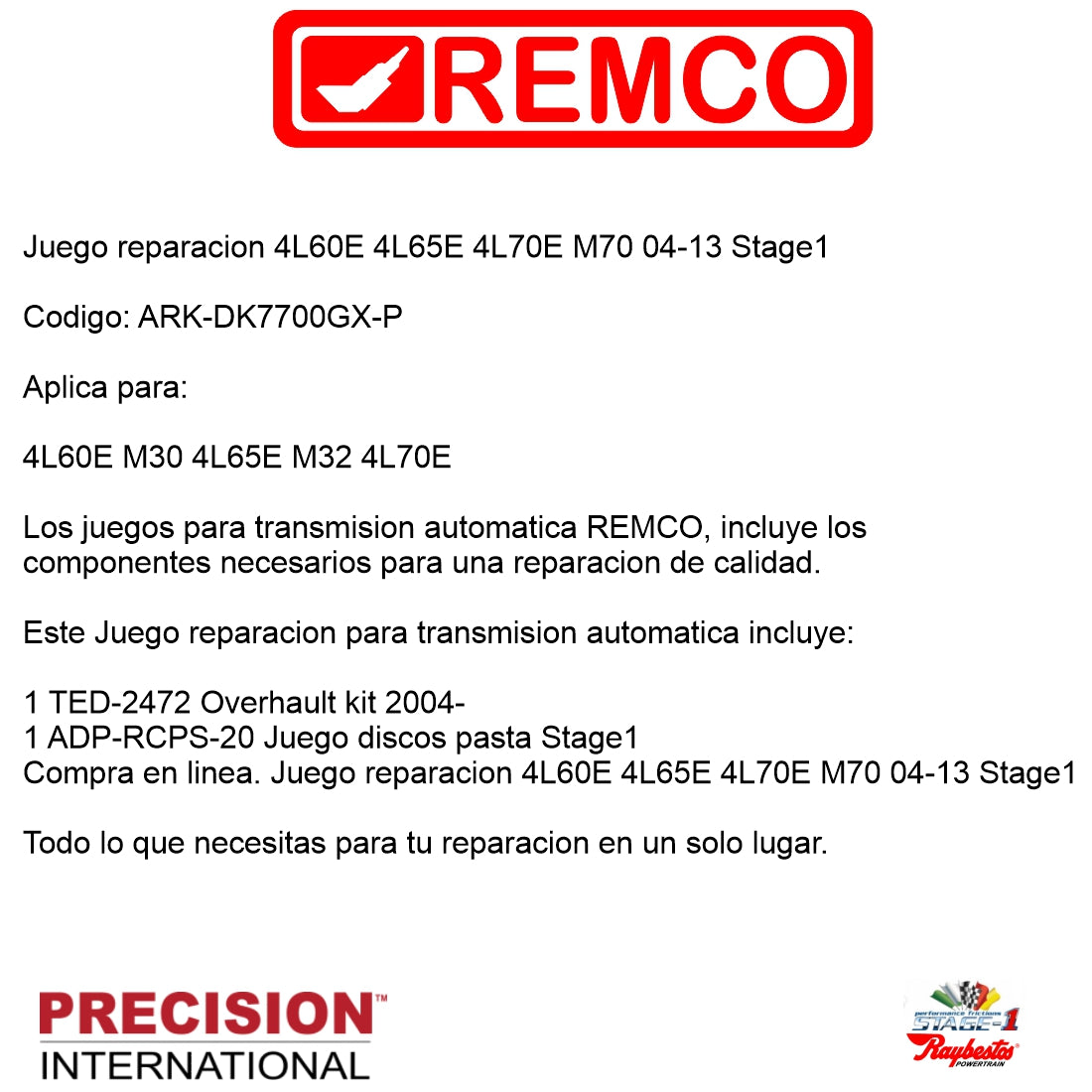 Juego reparacion 4L60E 4L65E 4L70E M70 04-13 Stage1