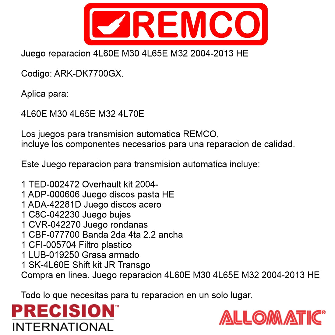 Juego reparacion 4L60E M30 4L65E M32 2004-2013 HE