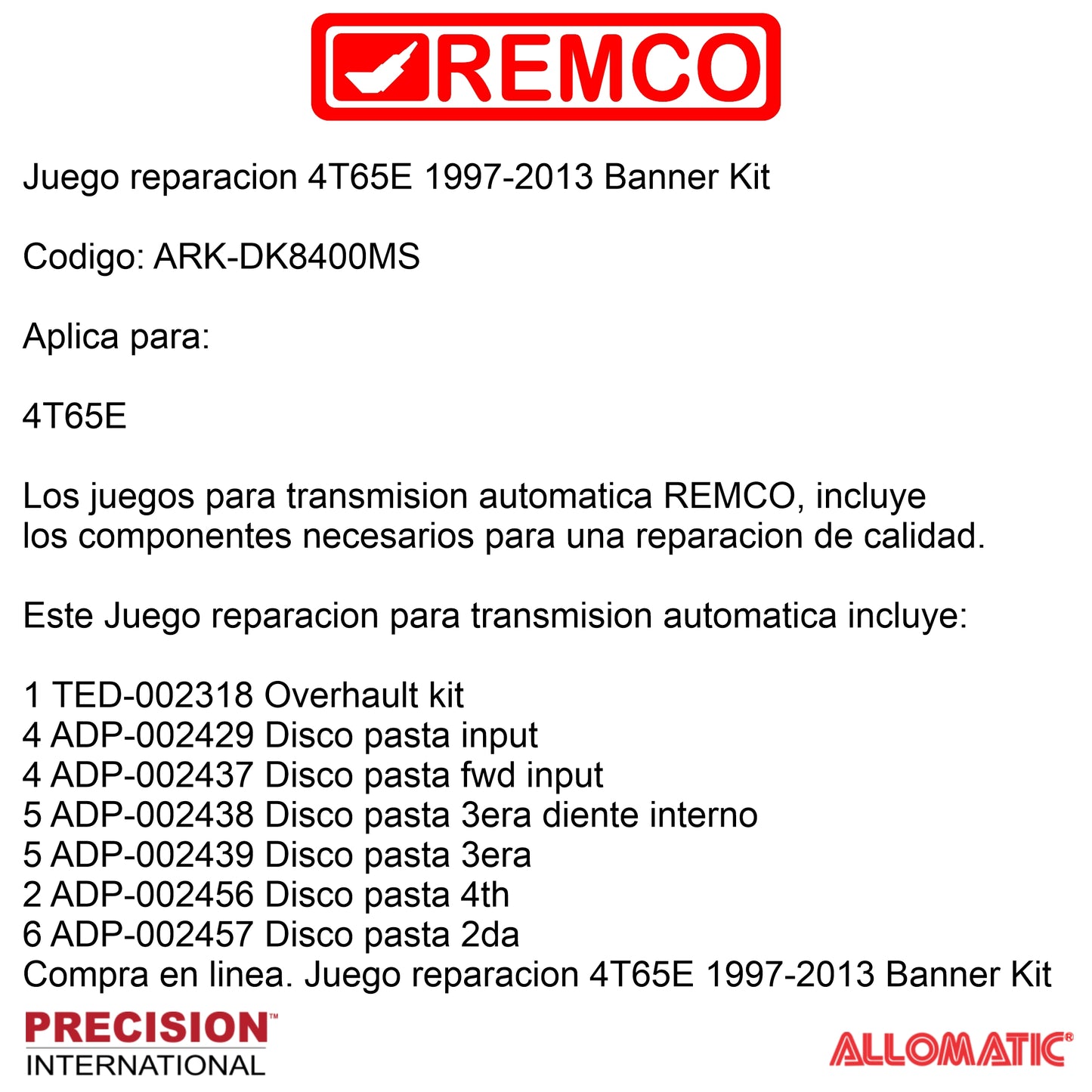Juego reparacion 4T65E 1997- Banner Kit