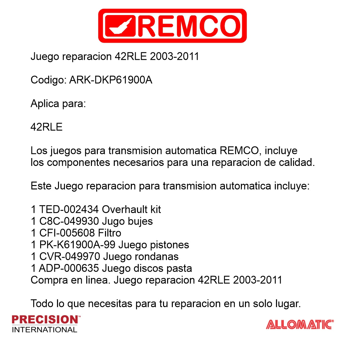 Juego reparacion 42RLE 2003-2011