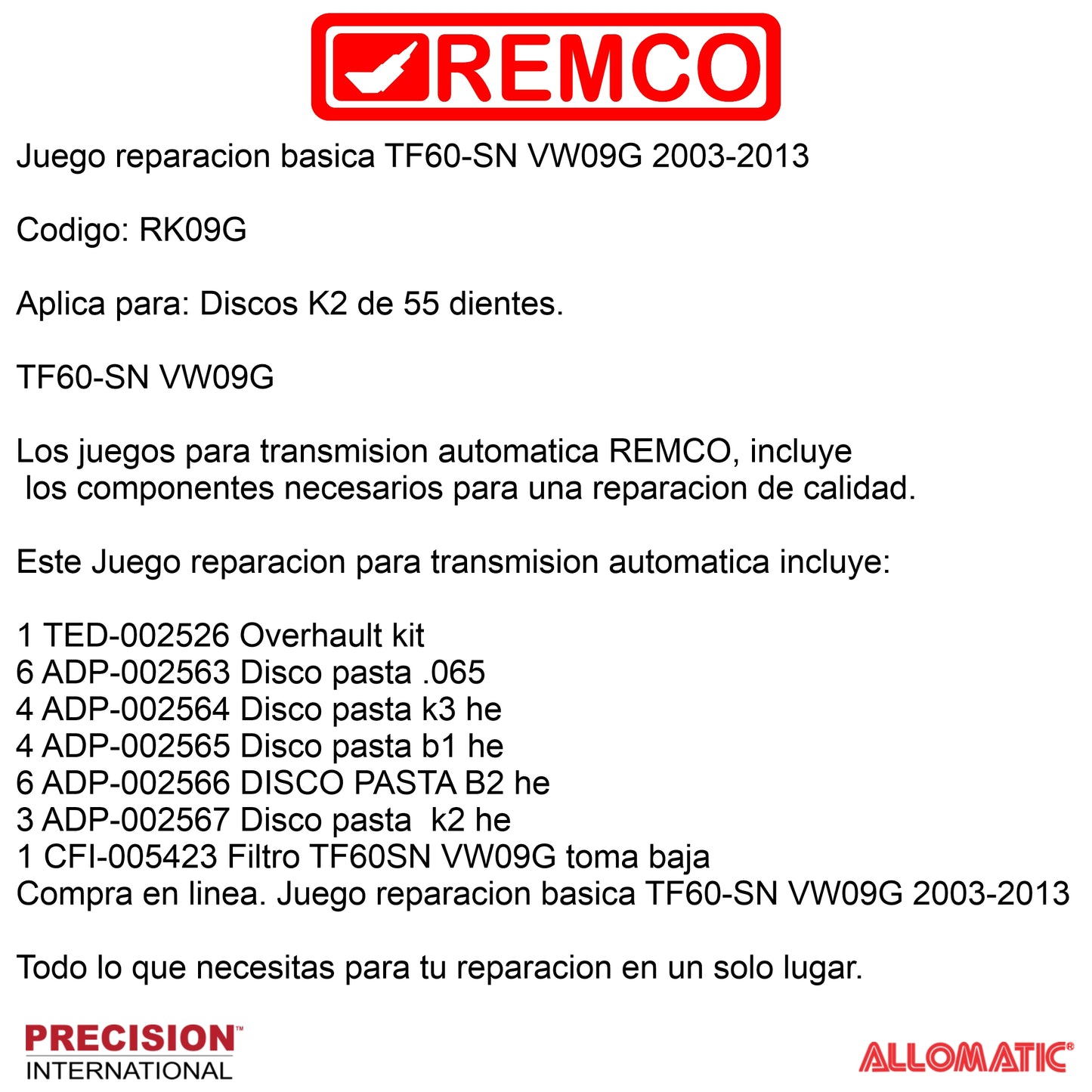 Juego reparacion basica TF60-SN VW09G 2003-2013