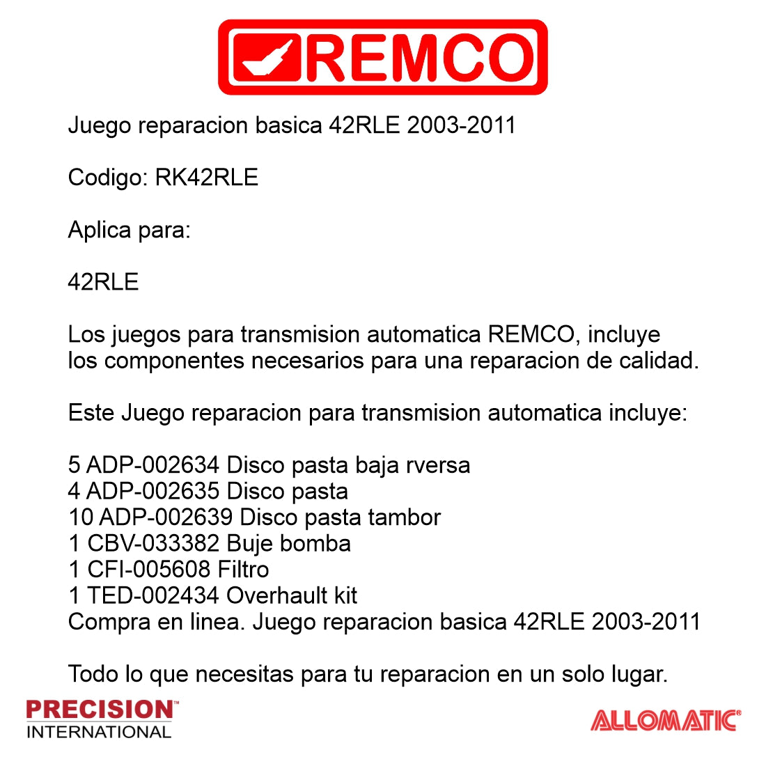 Juego reparacion basica 42RLE 2003-2011