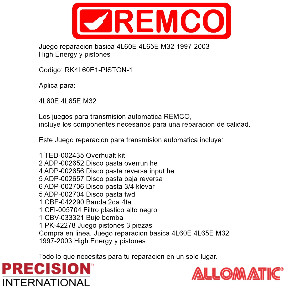 Juego reparacion basica 4L60E 4L65E M32 1997-2003 High Energy y pistones