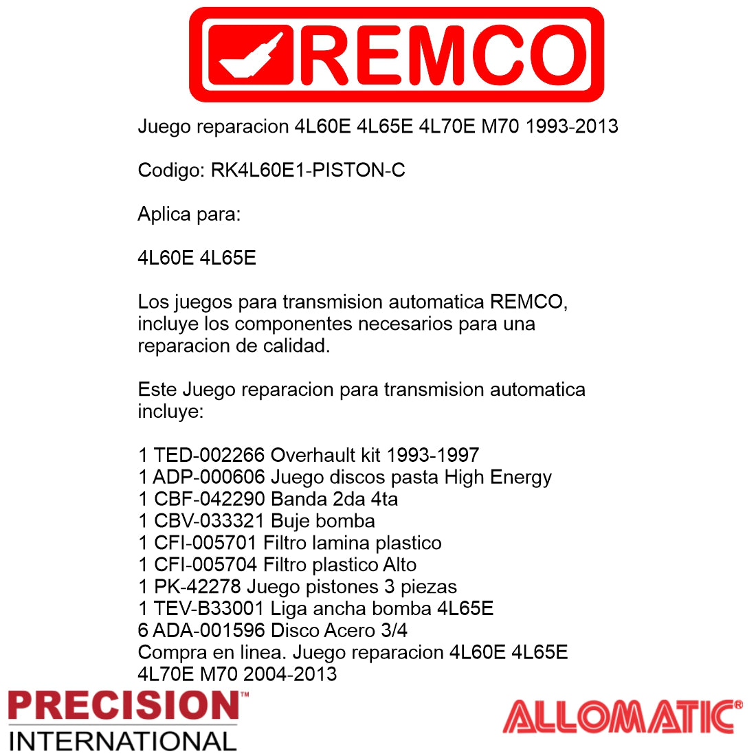 Juego reparacion 4L60E 4L65E 4L70E M70 1993-2013
