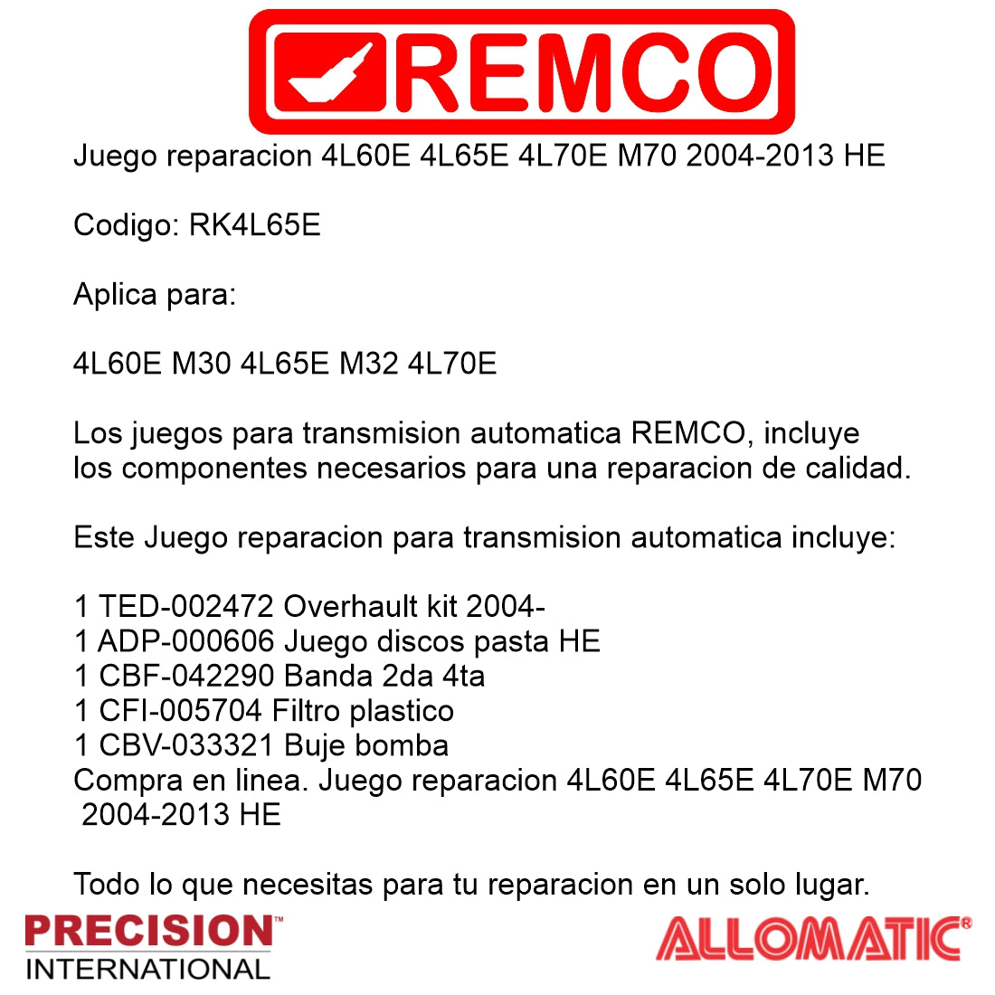 Juego reparacion 4L60E 4L65E 4L70E M70 2004-2013 HE