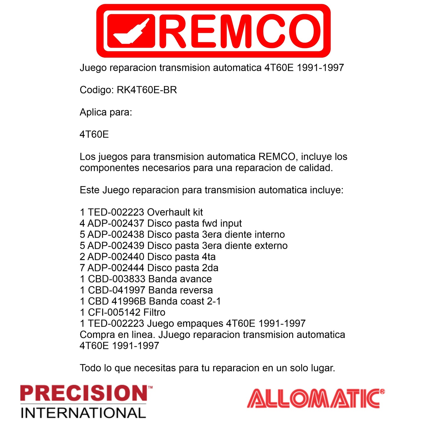 Juego reparacion transmision automatica 4T60E 1991-1997