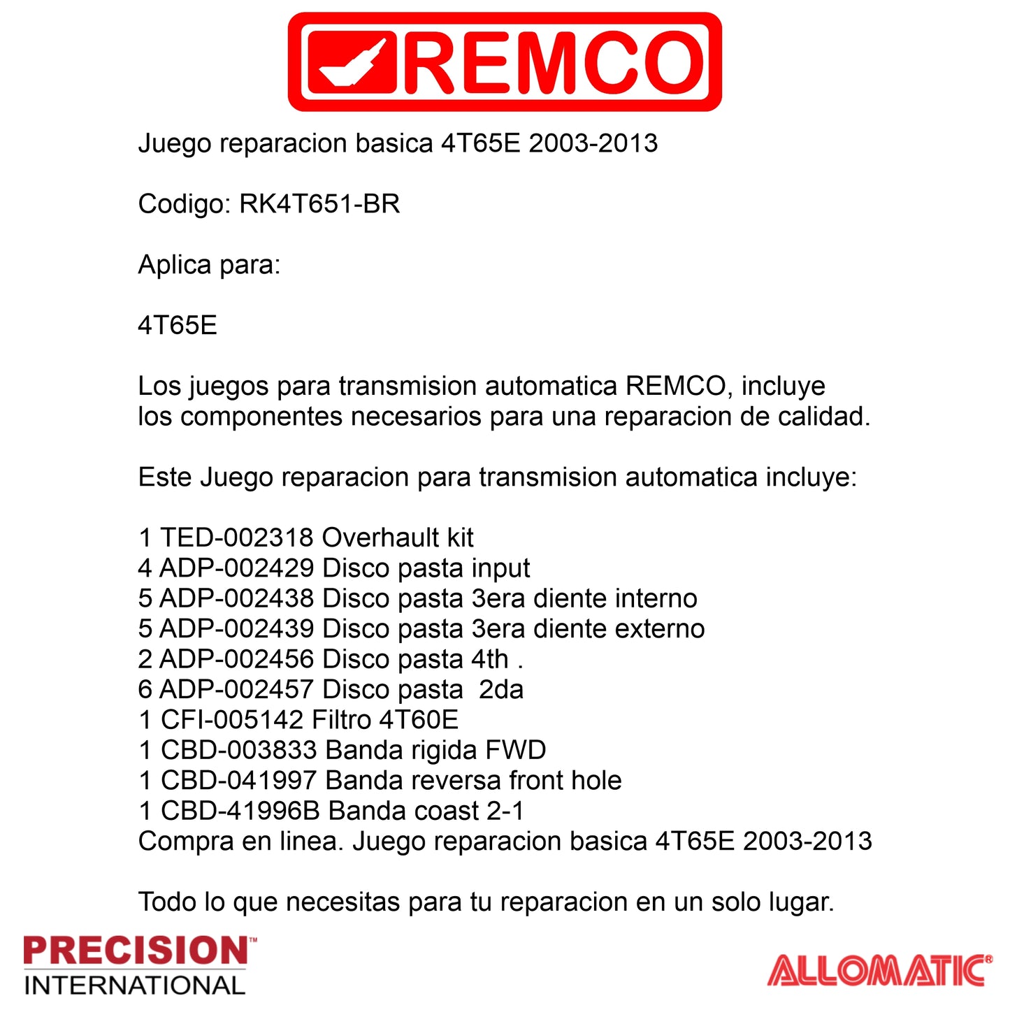 Juego reparacion basica 4T65E 2003-2013
