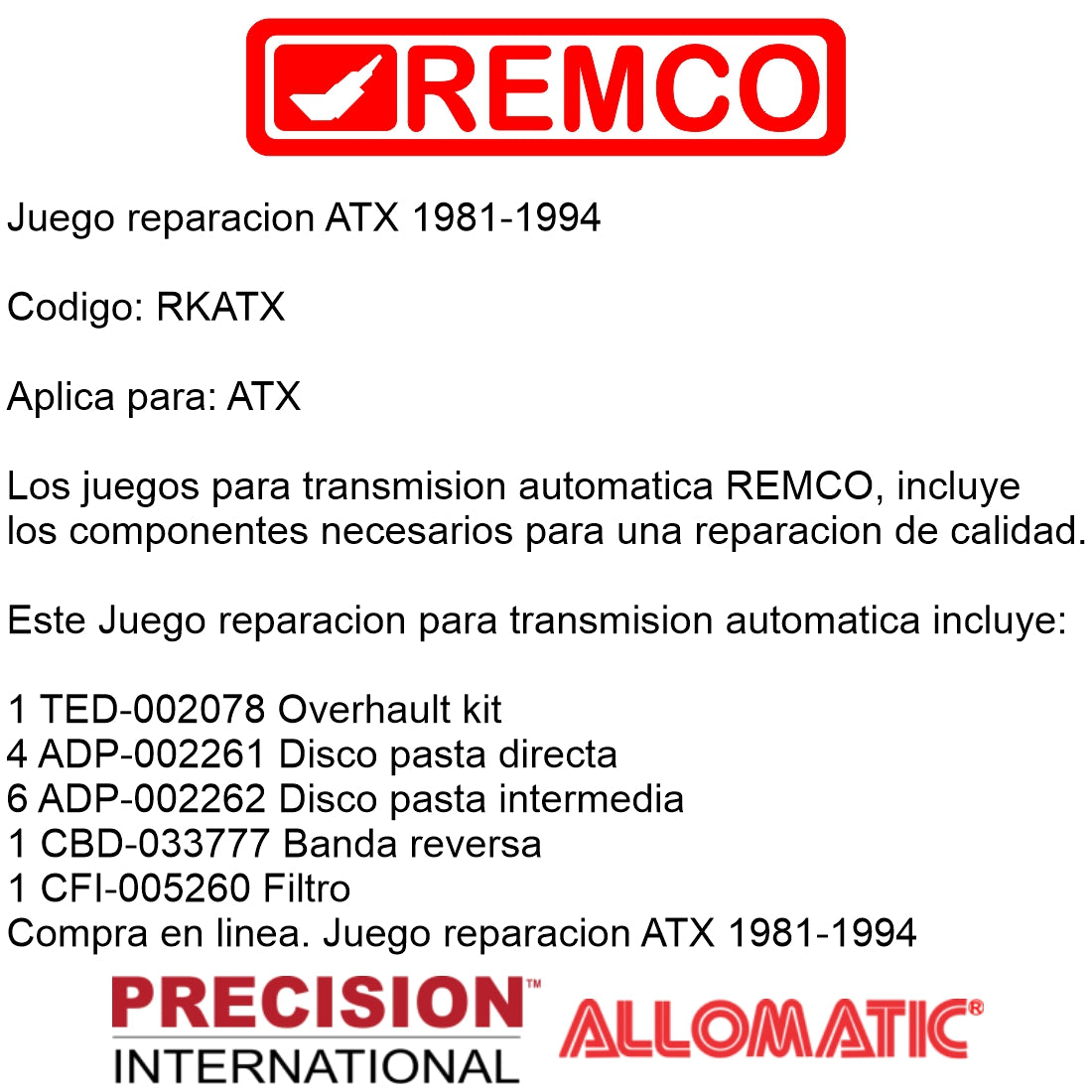 Juego reparacion basica ATX 1981-1994