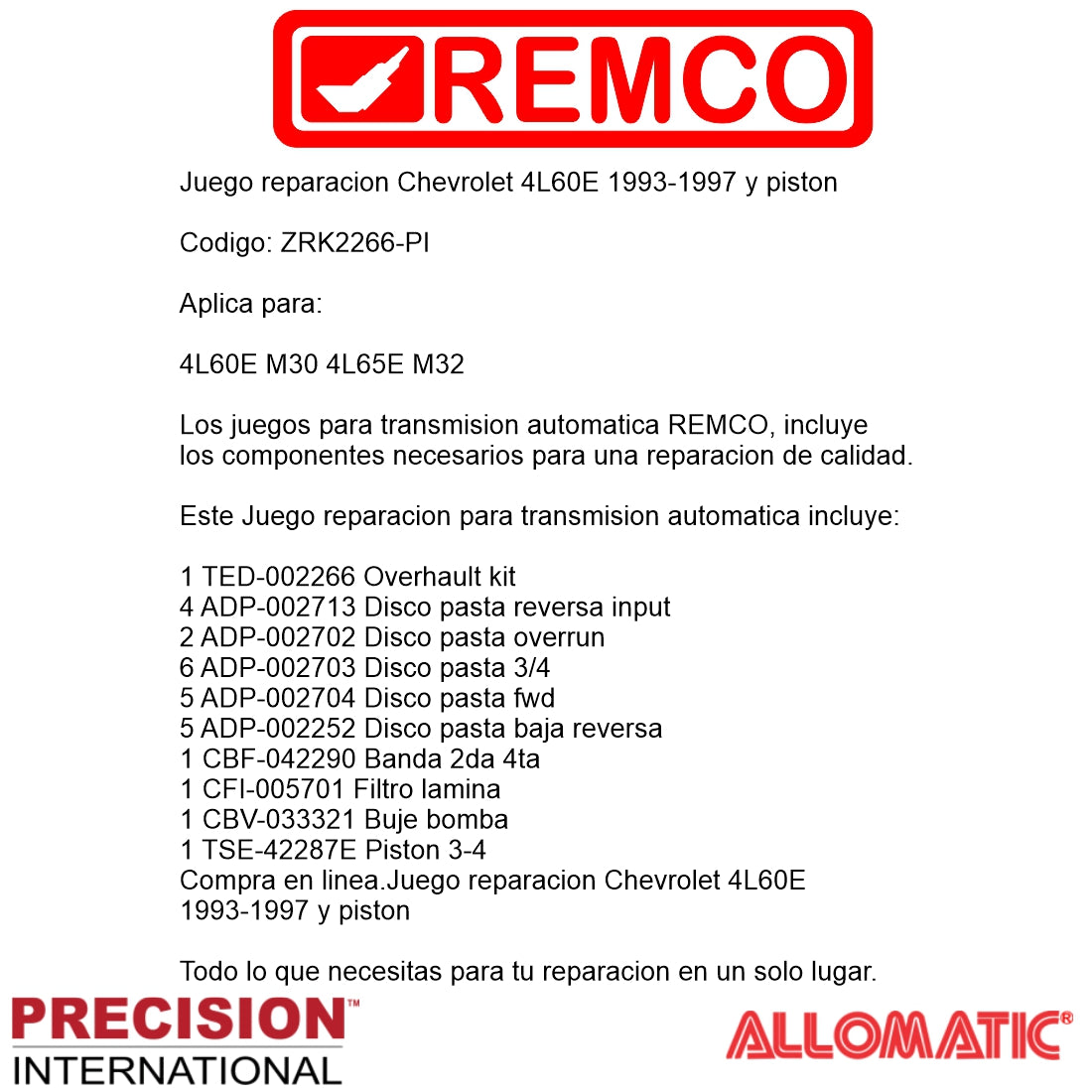 Juego reparacion Chevrolet 4L60E 1993-1997 y piston