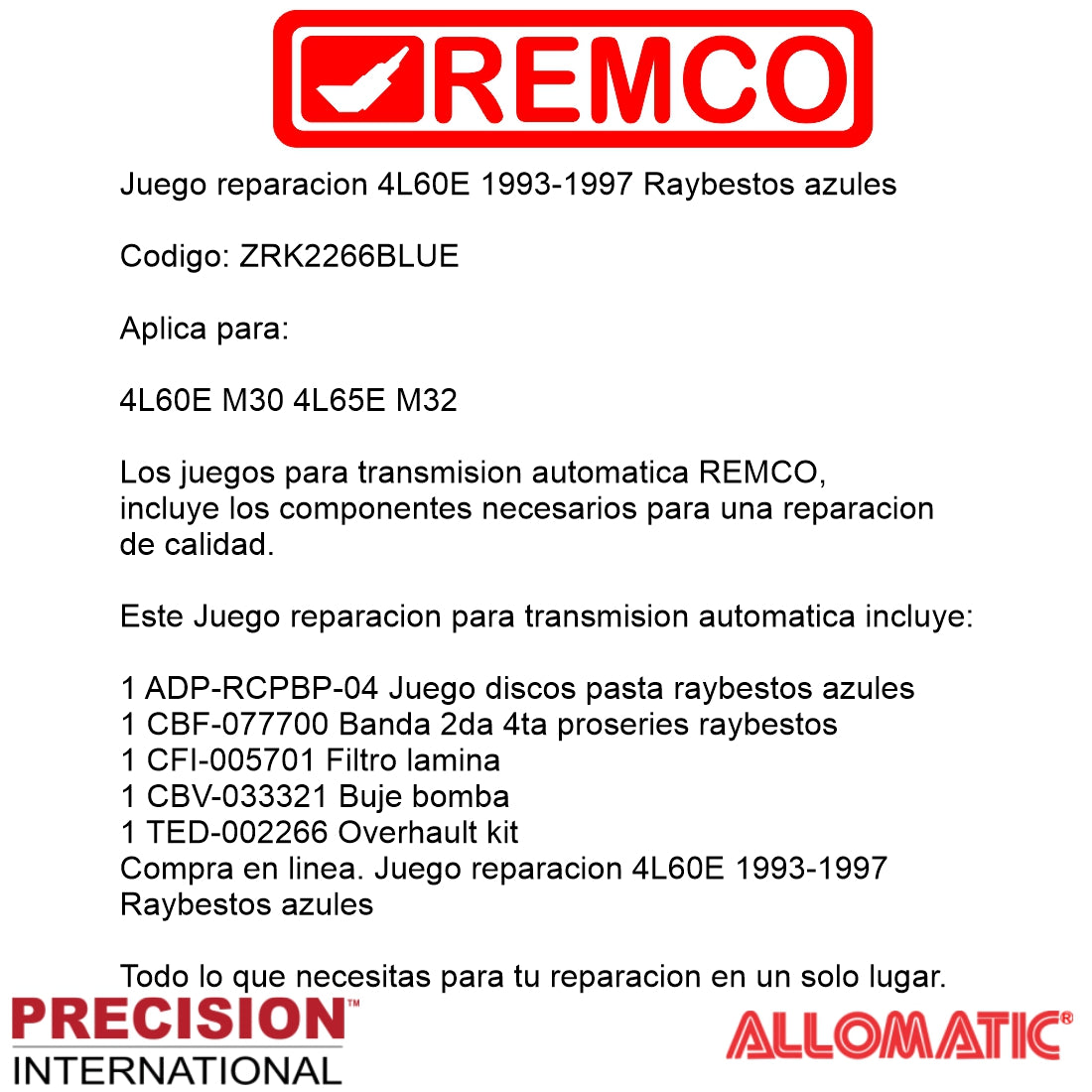 Juego reparacion 4L60E 1993-1997 GEN2 Raybestos azules