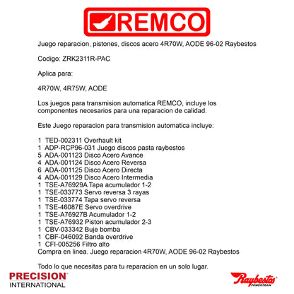 Juego reparacion pistones discos acero4R70W AODE 96-02 Raybestos