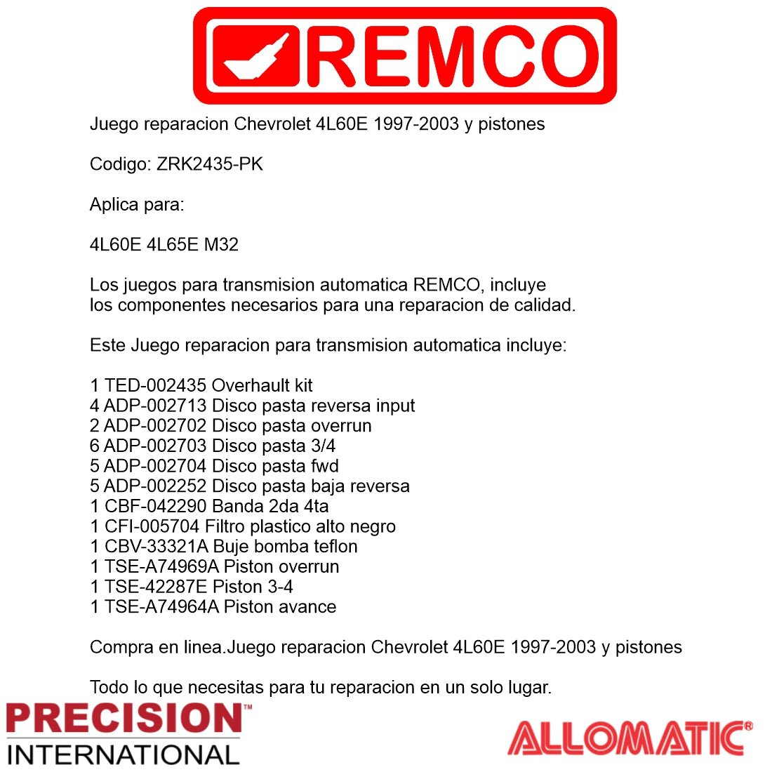 Juego reparacion Chevrolet 4L60E 1997-2003 y pistones