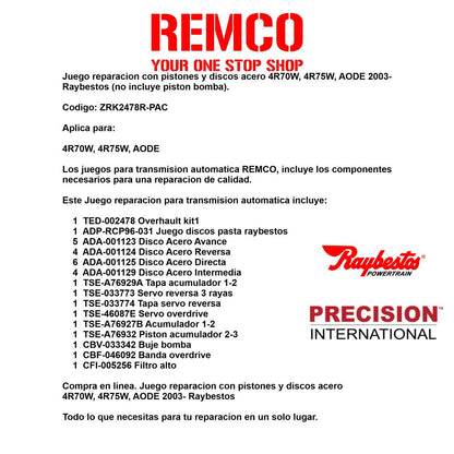 Juego reparacion con pistones y discos acero 4R70W 4R75W AODE 2003- Raybestos