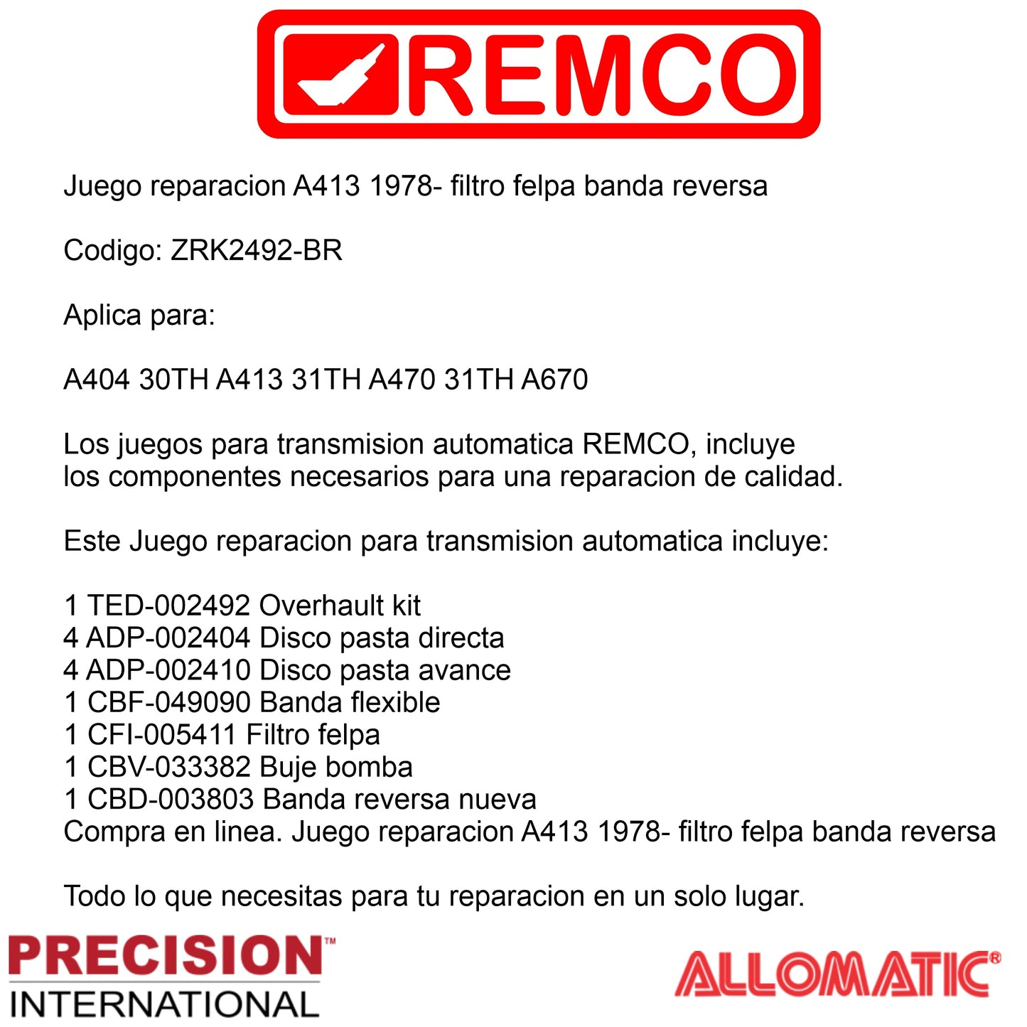 Juego reparacion A413 1978- filtro felpa banda reversa