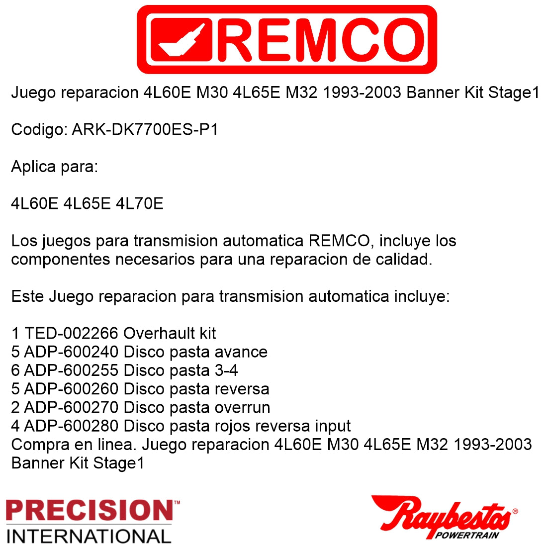 Juego reparacion 4L60E M30 4L65E M32 1993-2003 Banner Kit Stage1