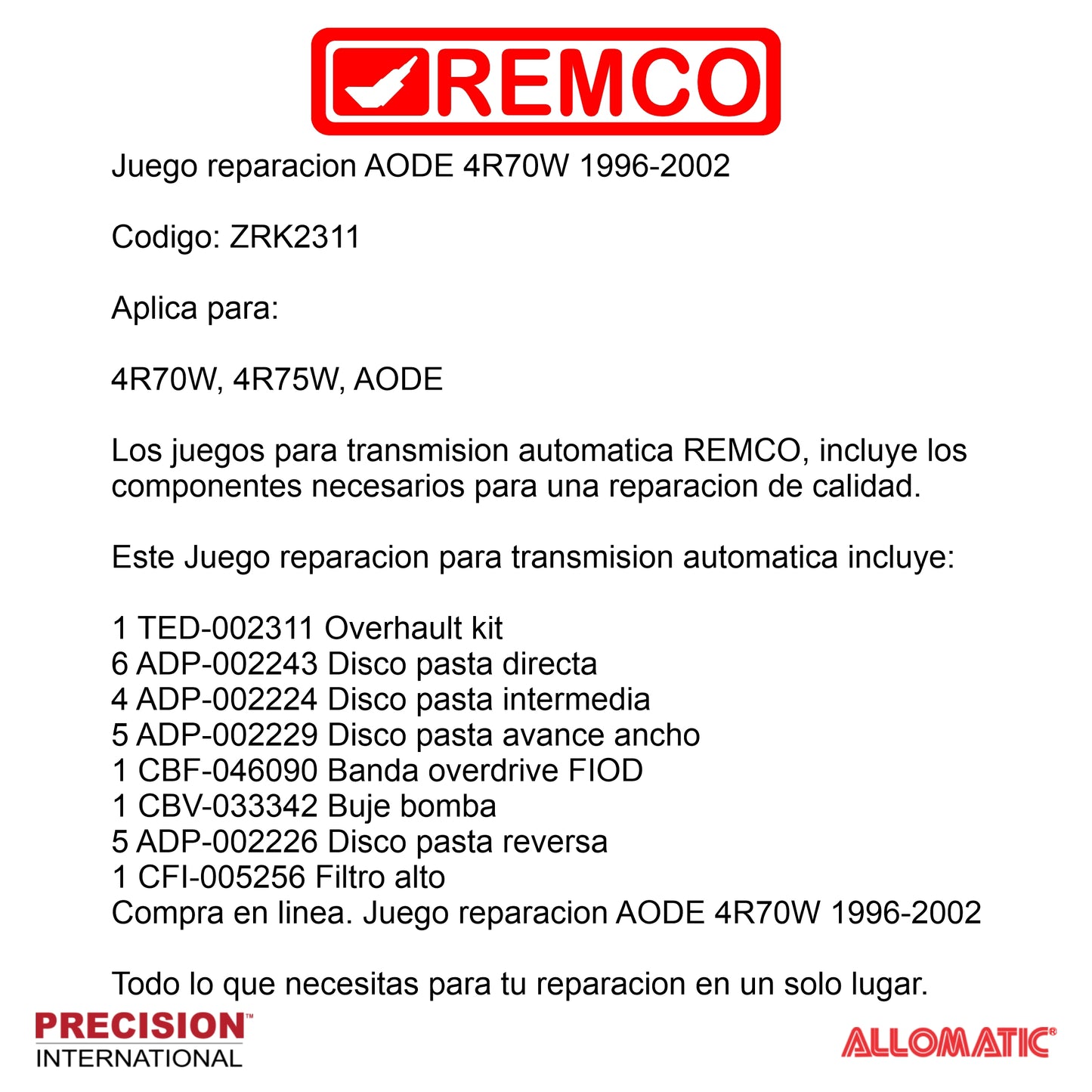 Juego reparacion 4R70W 1996-2002