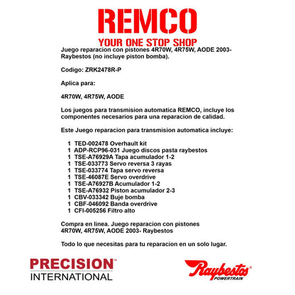 Juego reparacion con pistones 4R70W 4R75W AODE 2003- Raybestos